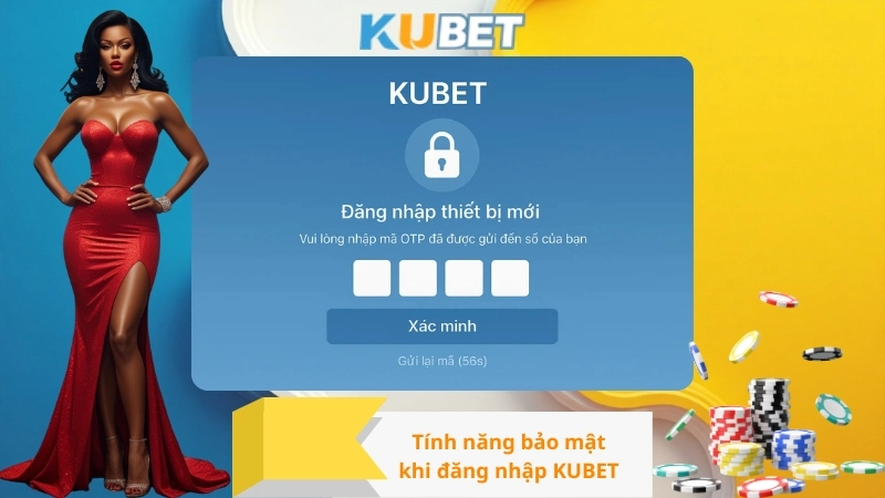 Tính năng bảo mật khi đăng nhập KUBET
