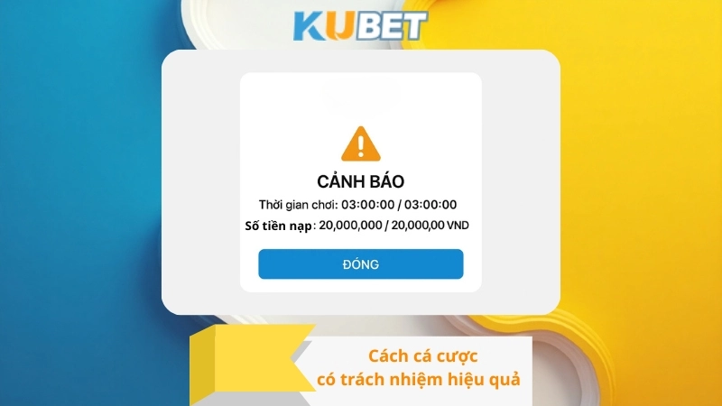 Cách cá cược có trách nhiệm hiệu quả