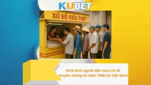 Hình ảnh người dân mua vé số truyền thống từ năm 1960 tại Việt Nam
